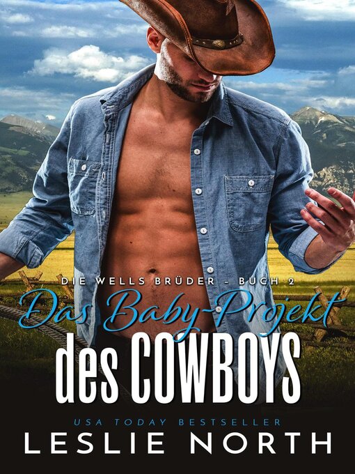 Title details for Das Baby-Projekt des Cowboys by Leslie North - Available